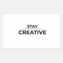 Stay Creative Minimalist Typography Die-Cut 