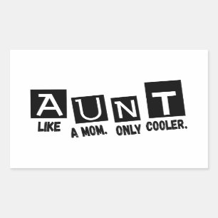 Sticker Rectangulaire Tante comme une mère seulement glacière