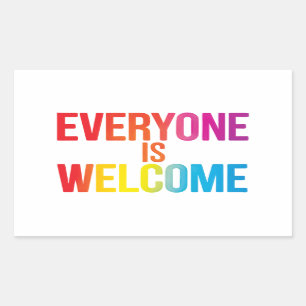 Sticker Rectangulaire Tout le monde est le bienvenu