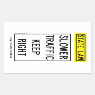 Sticker Rectangulaire Trafic lent Maintenir l'autocollant droit