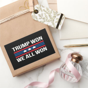 Sticker Rectangulaire Trump a Gagné Nous Avons Tous Gagné 2024 Drapeau U