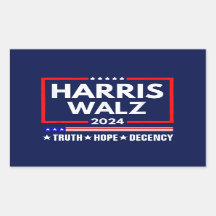Truth Hope Decency Harris Walz 2024