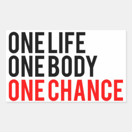 Sticker Rectangulaire Une vie un corps une chance
