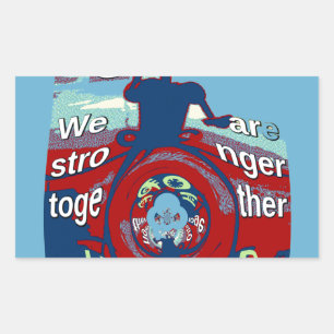 Sticker Rectangulaire United in Hope : Stronger Together - USA Art Print