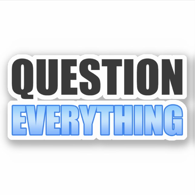 Sticker Remettez Tout En Question (Devant)