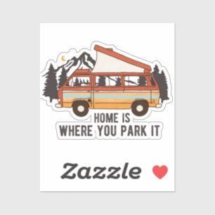 Sticker Remorque Camping RV "Home is Where You Park It"
