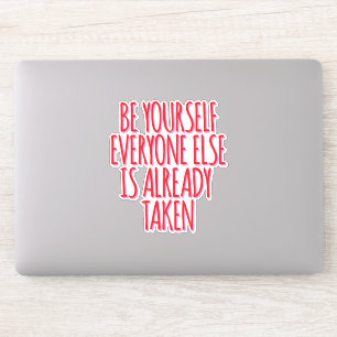 Sticker Respectez votre caractère unique