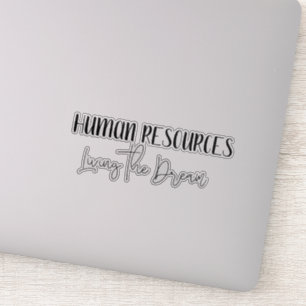 Sticker Ressources humaines RH Vivre le rêve amusant
