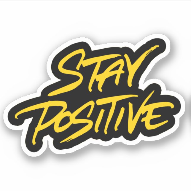 Sticker Rester positif (Devant)