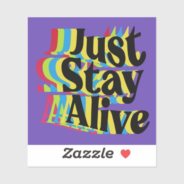 Sticker Restez en vie (Feuille)