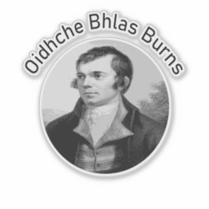 Sticker Robbie Burns - Oidhche Bhlas Burns Gaélique en Gri