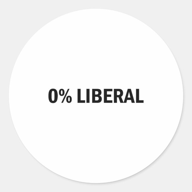 Sticker Rond 0% Liberal 0 Percent Liberal Funny Conservative Li (Devant)