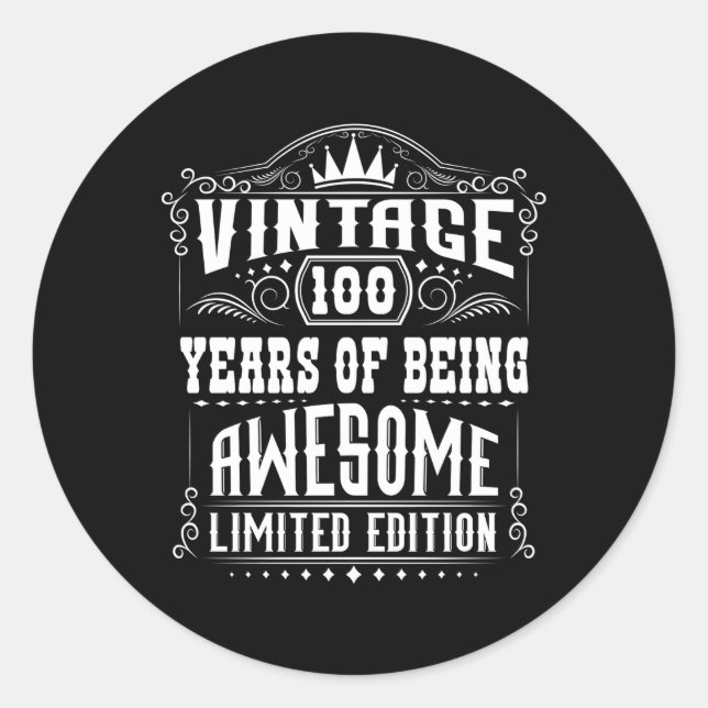 Sticker Rond 100 Ans D'Être Impressionnant (Devant)
