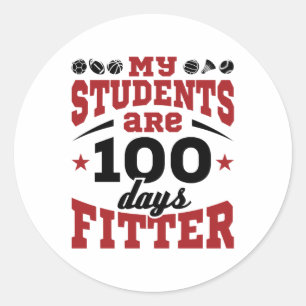 Sticker Rond 100 Jours de l'école PE Enseignant 100 Jours Fitte