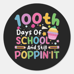 Sticker Rond 100 jours d'école et fille toujours poppin'