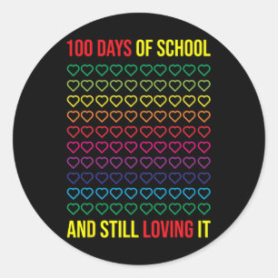 Sticker Rond 100 Jours D'École Et Toujours Aimer Il 100 Jours D
