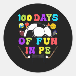 Sticker Rond 100 Jours D'École Pe Enseignant Gym Coach Phys Ed