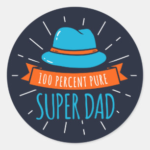 Sticker Rond 100% Pure Super Papa Fête des pères moderne