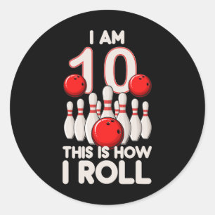 Sticker Rond 10 ans Old Bowling Party 10e Anniversaire C'est co