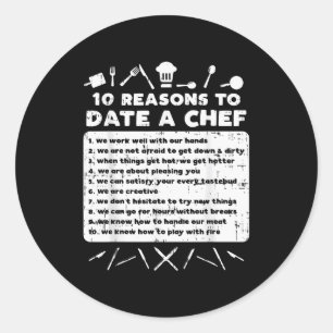 Sticker Rond 10 raisons de sortir avec un chef drôle de rencont