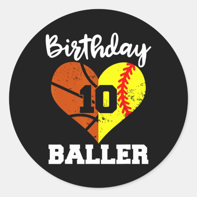 Sticker Rond 10e Anniversaire Baller Fun 10 Anniversaire Softba (Devant)