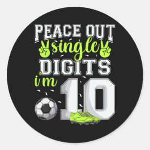 Sticker Rond 10e anniversaire garçons football Peace Out Single