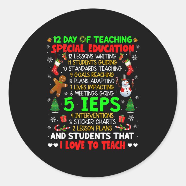 Sticker Rond 12 Days Of Teaching Special Education Ieps Sped Te (Devant)