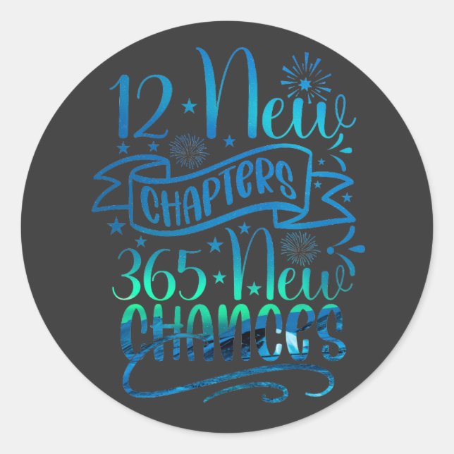 Sticker Rond 12 Nouveaux chapitres 365 Nouvelles chances Sweat  (Devant)