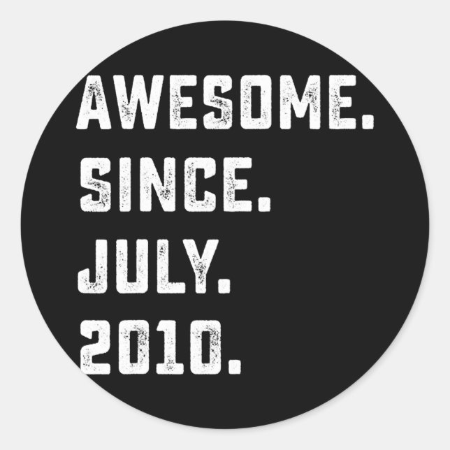 Sticker Rond 12th Birthday Gift Awesome Since July 2010 12 (Devant)