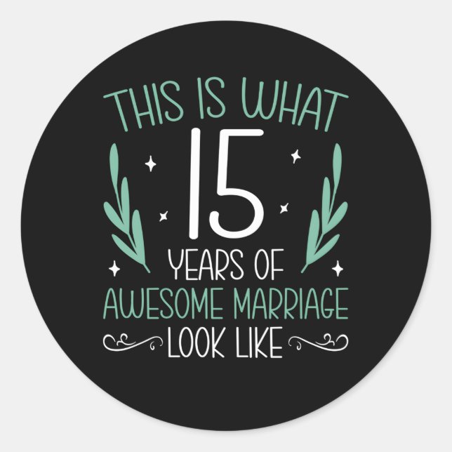 Sticker Rond 15 Ans De Mariage Impressionnant 15Ème Annivers Ma (Devant)