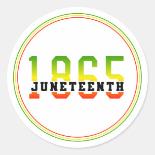Sticker Rond 1865, 1865, fête de la liberté noire
