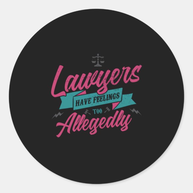 Sticker Rond 18.Les Avocats Ont Des Sentiments Trop Allégués (Devant)