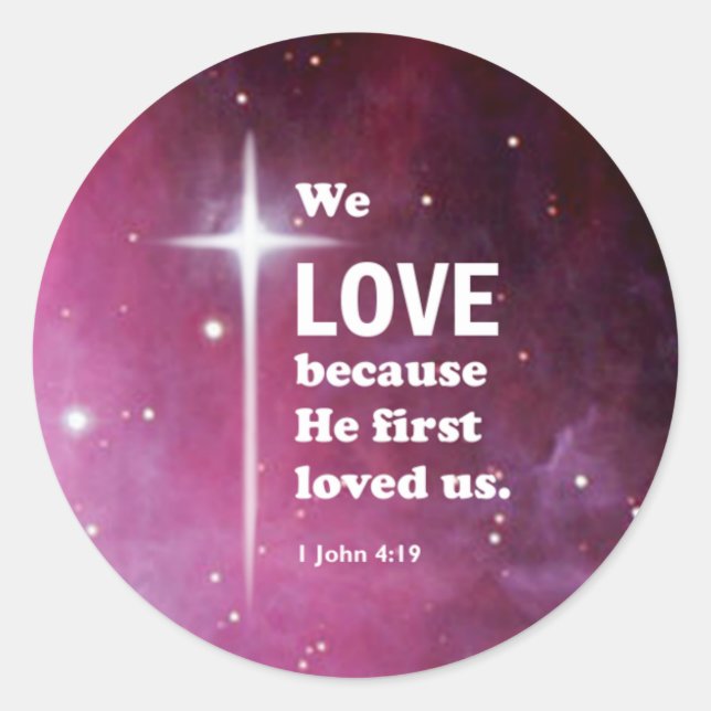 Sticker Rond 1 John 4:19 (Devant)