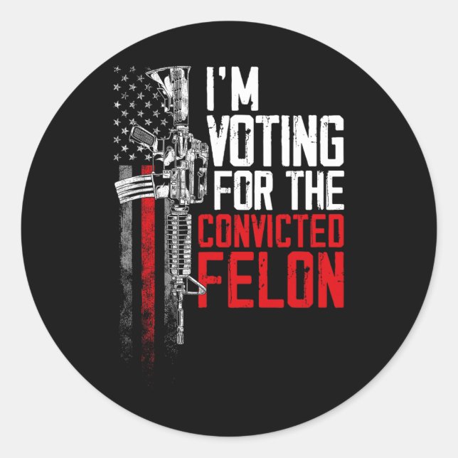 Sticker Rond 2024 Condamné Felon - Je vote Condamné Felon (Devant)
