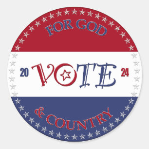 Sticker Rond 2024 Pour Dieu et le pays VOTE Script
