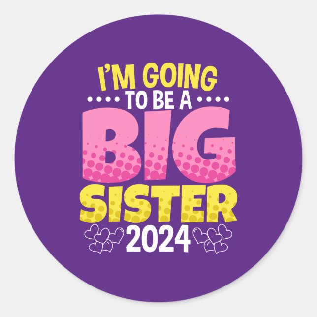Sticker Rond 2024 Va être une grande soeur (Devant)