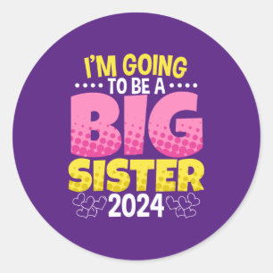 Sticker Rond 2024 Va être une grande soeur