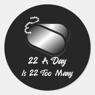 Sticker Rond 22 par jour c'est 22 de trop pour les vétérans sen