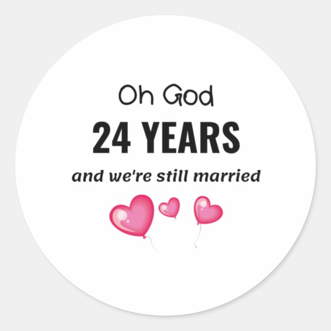Sticker Rond 24e anniversaire de Mariage Drôle cadeau pour lui  (Devant)