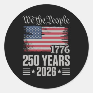 Sticker Rond 250 Ans 1776 2026 250e Anniversaire 4 Juillet