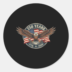 Sticker Rond 250 Ans Anniversaire Américain 1776-2026 Aigle USA