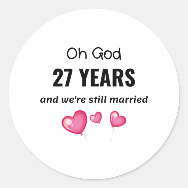 Sticker Rond 27e anniversaire de Mariage Drôle cadeau pour lui  (Devant)
