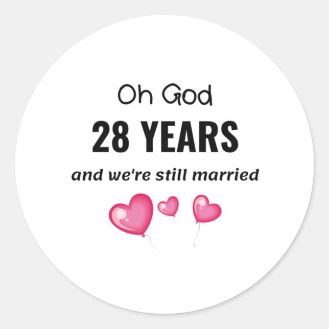 Sticker Rond 28e anniversaire de Mariage Drôle cadeau pour lui  (Devant)