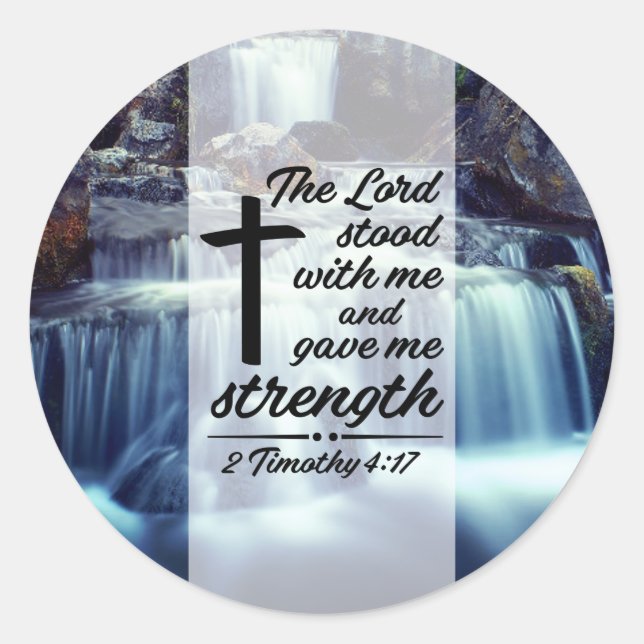 Sticker Rond 2 Timothée 4:17 L'Éternel Se Tenait Avec Moi, Vers (Devant)