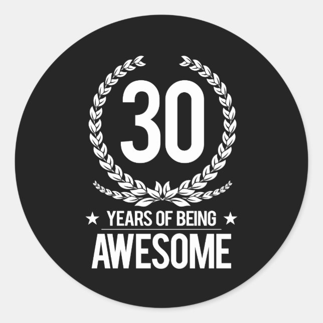 Sticker Rond 30e anniversaire (30 ans d'être génial) (Devant)