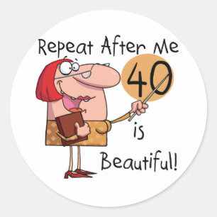 Sticker Rond 40 est de beaux tee-shirts et cadeaux