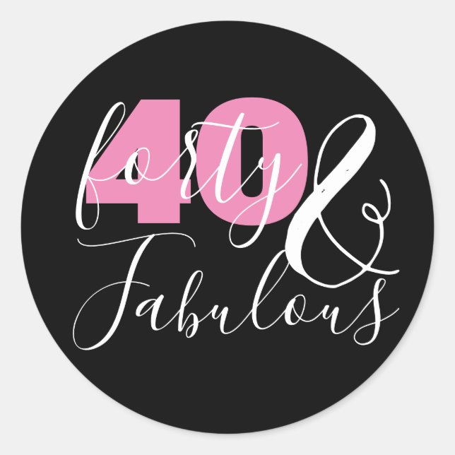 Sticker Rond 40 Et fabuleux Elégant 40ème Anniversaire (Devant)