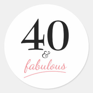 Sticker Rond 40 et fabuleux   Typographie 40e anniversaire