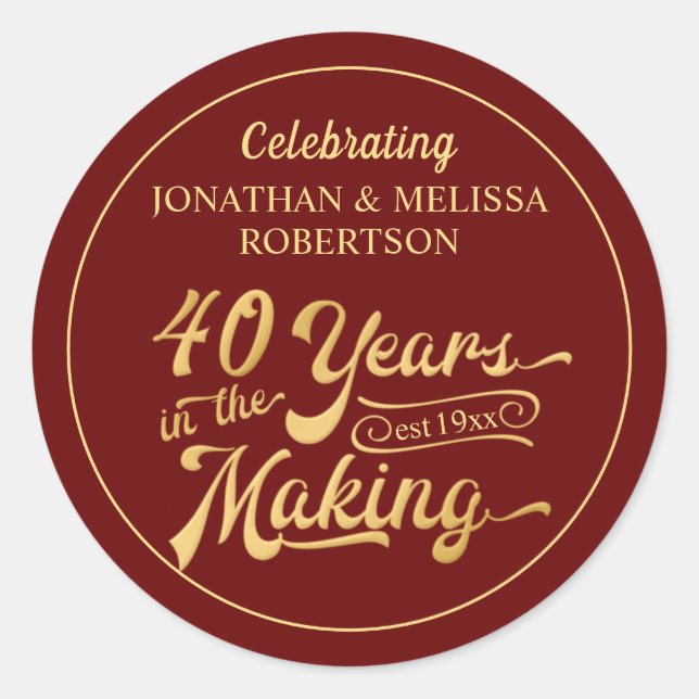 Sticker Rond 40e anniversaire 40 ans dans la fabrication (Devant)