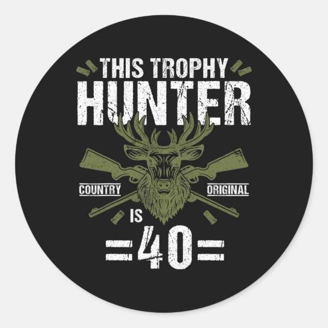Sticker Rond 40e Anniversaire Chasse au canard Chasseur de cerf (Devant)